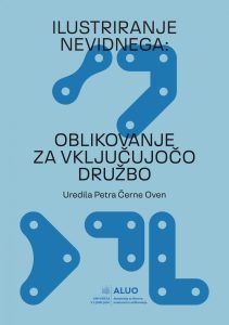 Copertina: Illustrare l’invisibile; progettare per una società inclusiva